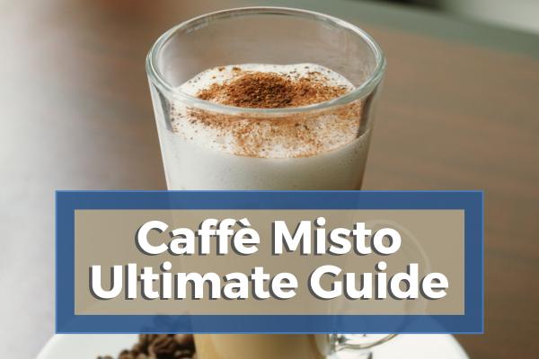 Caffè Misto